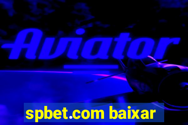 spbet.com baixar